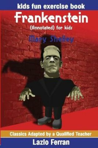 Cover of Frankenstein (Annotated) for kids