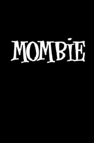 Cover of Mombie