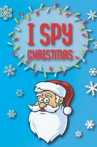 Cover of I Spy Christmas