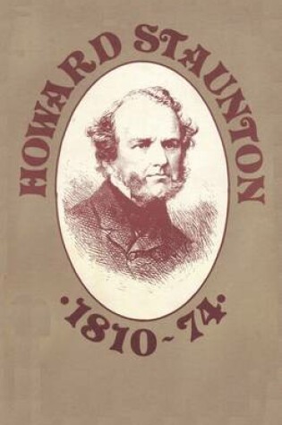 Cover of Howard Staunton 1810-74