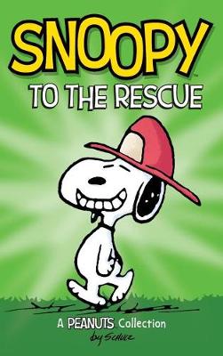 Cover of Snoopy to the Rescue