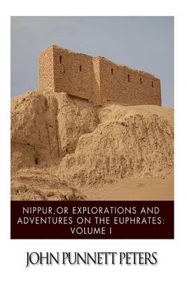 Book cover for Nippur, or Explorations and Adventures on the Euphrates