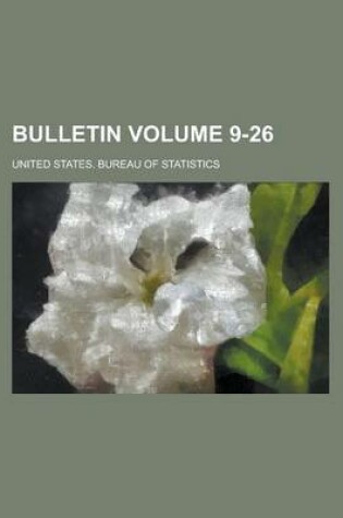 Cover of Bulletin Volume 9-26