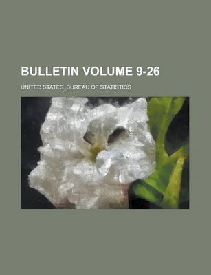 Book cover for Bulletin Volume 9-26