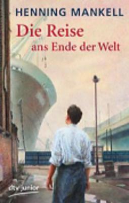 Book cover for Die Reise Ans Ende Der Welt
