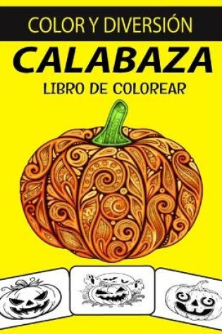 Cover of Calabaza Libro de Colorear