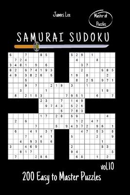 Book cover for Master of Puzzles - Samurai Sudoku 200 Easy to Master Puzzles vol. 10