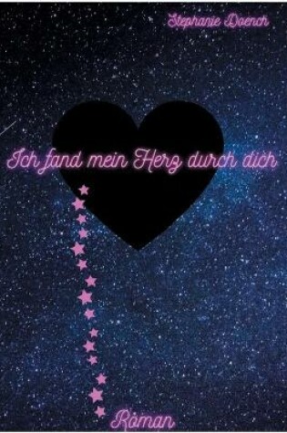 Cover of Ich fand mein Herz durch dich