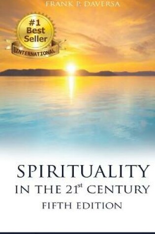 Cover of SPIRITUALITY IN THE 21st CENTURY 5th Edition