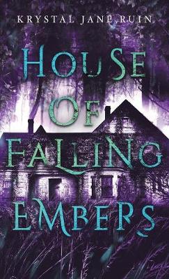 Book cover for House of Falling Embers