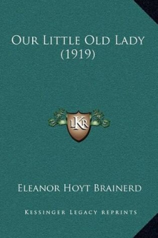 Cover of Our Little Old Lady (1919)