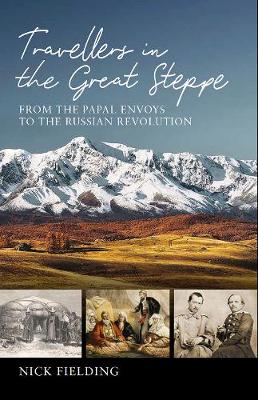 Book cover for Travellers in the Great Steppe