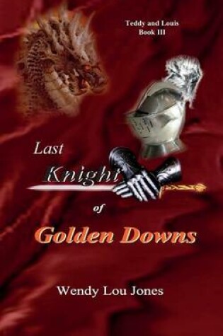 Cover of Last Knight of Golden Downs
