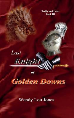 Book cover for Last Knight of Golden Downs