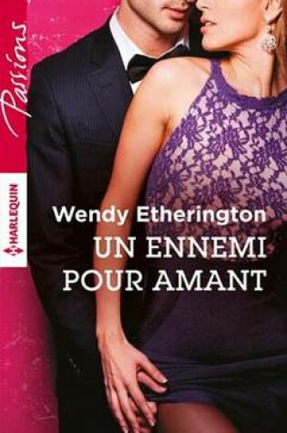 Cover of Un Ennemi Pour Amant