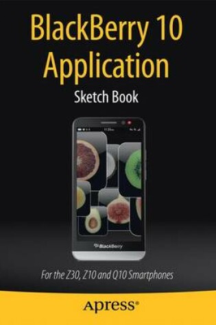 Cover of BlackBerry 10 Application Sketch Book