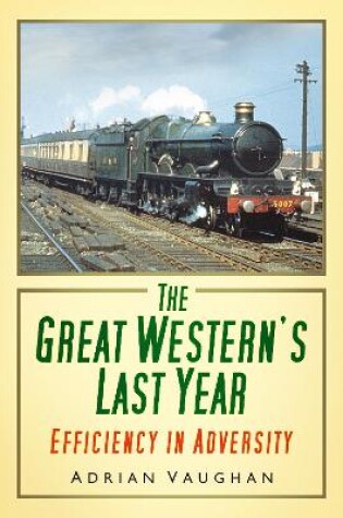 Cover of The Great Western's Last Year