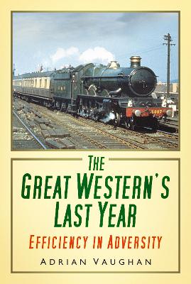 Book cover for The Great Western's Last Year