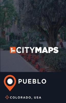 Book cover for City Maps Pueblo Colorado, USA