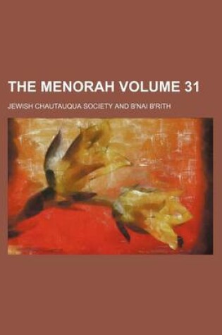 Cover of The Menorah Volume 31