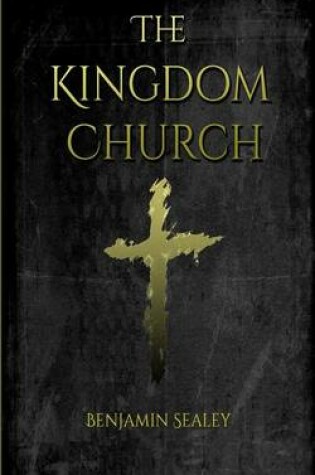 Cover of The Kingdom Church