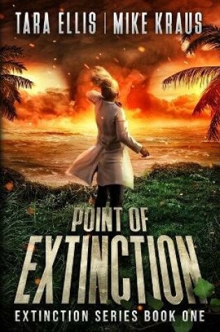 Cover of Point of Extinction - The Extinction Series Book 1