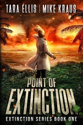 Book cover for Point of Extinction - The Extinction Series Book 1