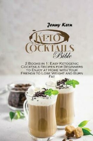 Cover of Keto Cocktails Bible