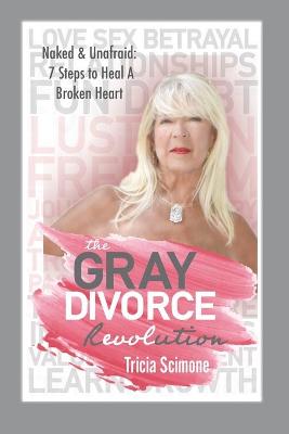 Cover of The Gray Divorce Revolution