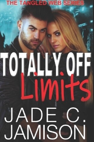 Cover of Totally Off Limits