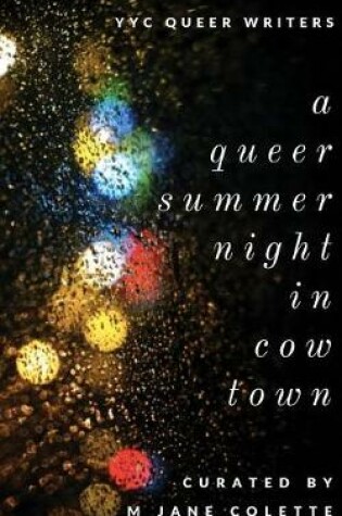 Cover of A Queer Summer Night in Cowtown