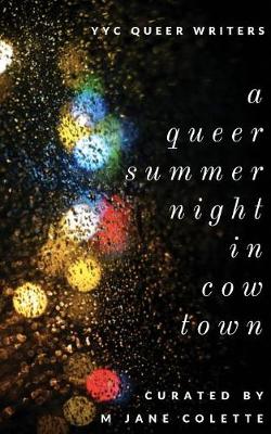 Book cover for A Queer Summer Night in Cowtown