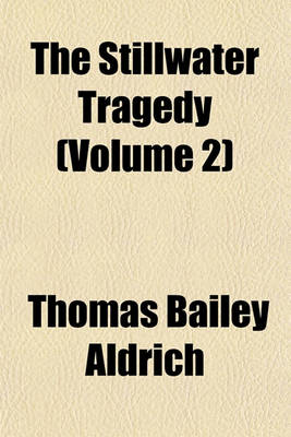 Book cover for The Stillwater Tragedy (Volume 2)