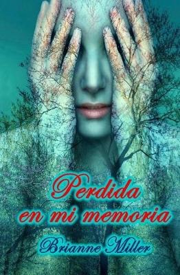 Book cover for Perdida en mi memoria