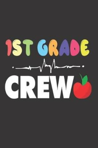 Cover of 1st Grade Crew