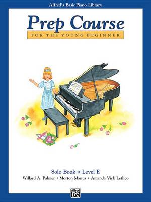 Cover of Alfred's Basic Piano Library Prep Course Solo E