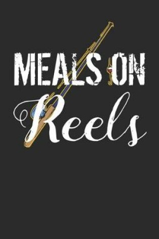 Cover of Meals On Reels