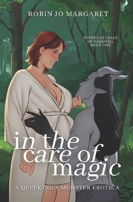 Book cover for In the Care of Magic