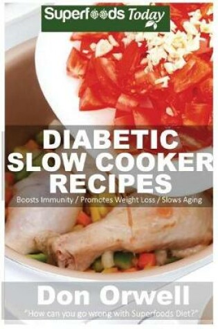 Cover of Diabetic Slow Cooker Recipes