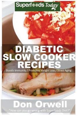 Cover of Diabetic Slow Cooker Recipes