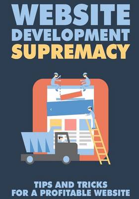 Book cover for Website Development Supremacy