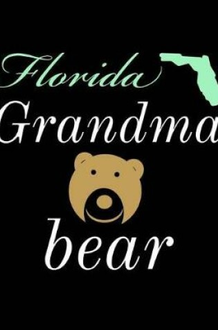 Cover of Florida Grandma Bear