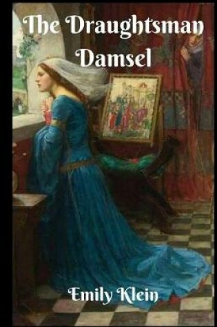 Cover of The Draughtsman Damsel