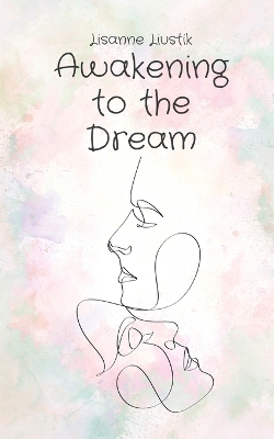 Book cover for Awakening to the Dream