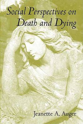 Book cover for Social Perspectives on Death and Dying