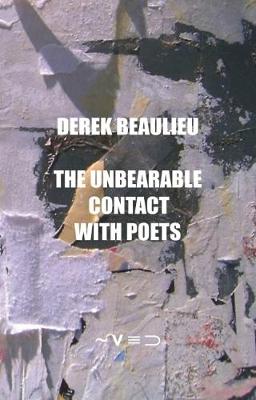 Book cover for The Unbearable Contact with Poets