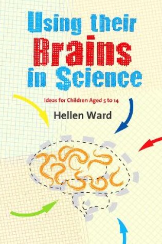 Cover of Using their Brains in Science