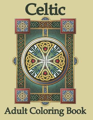 Book cover for Celtic Adult Coloring Book