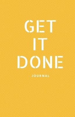 Cover of Get It Done Journal