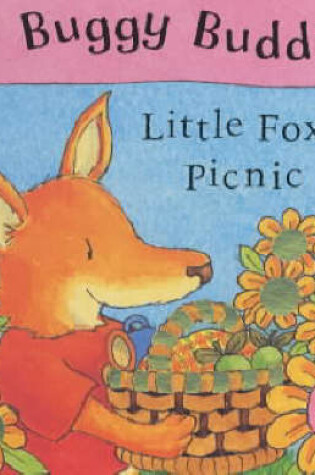 Cover of Buggy Buddies: Little Fox's Picnic